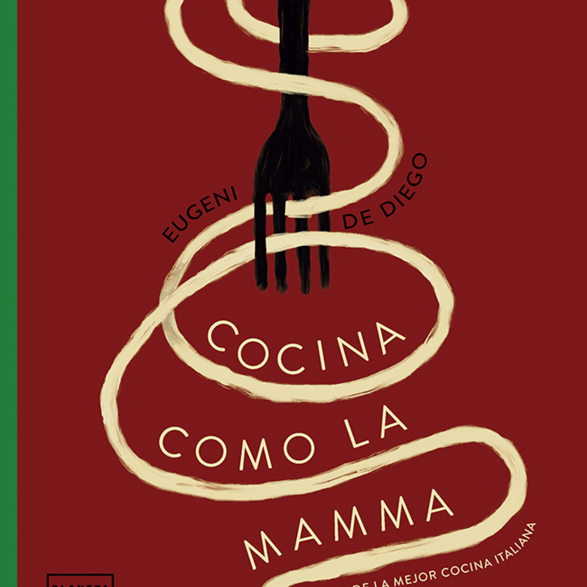 Cocina como la Mamma con Eugeni de Diego