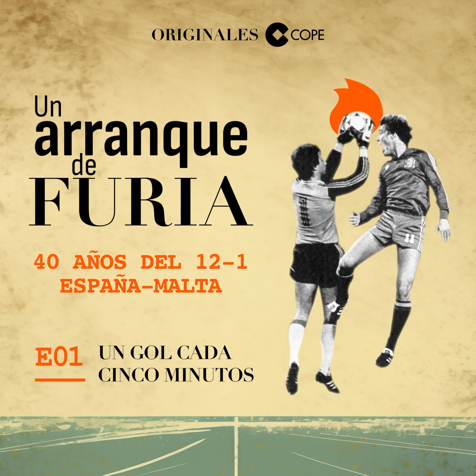 E01: Un gol cada cinco minutos episode artwork