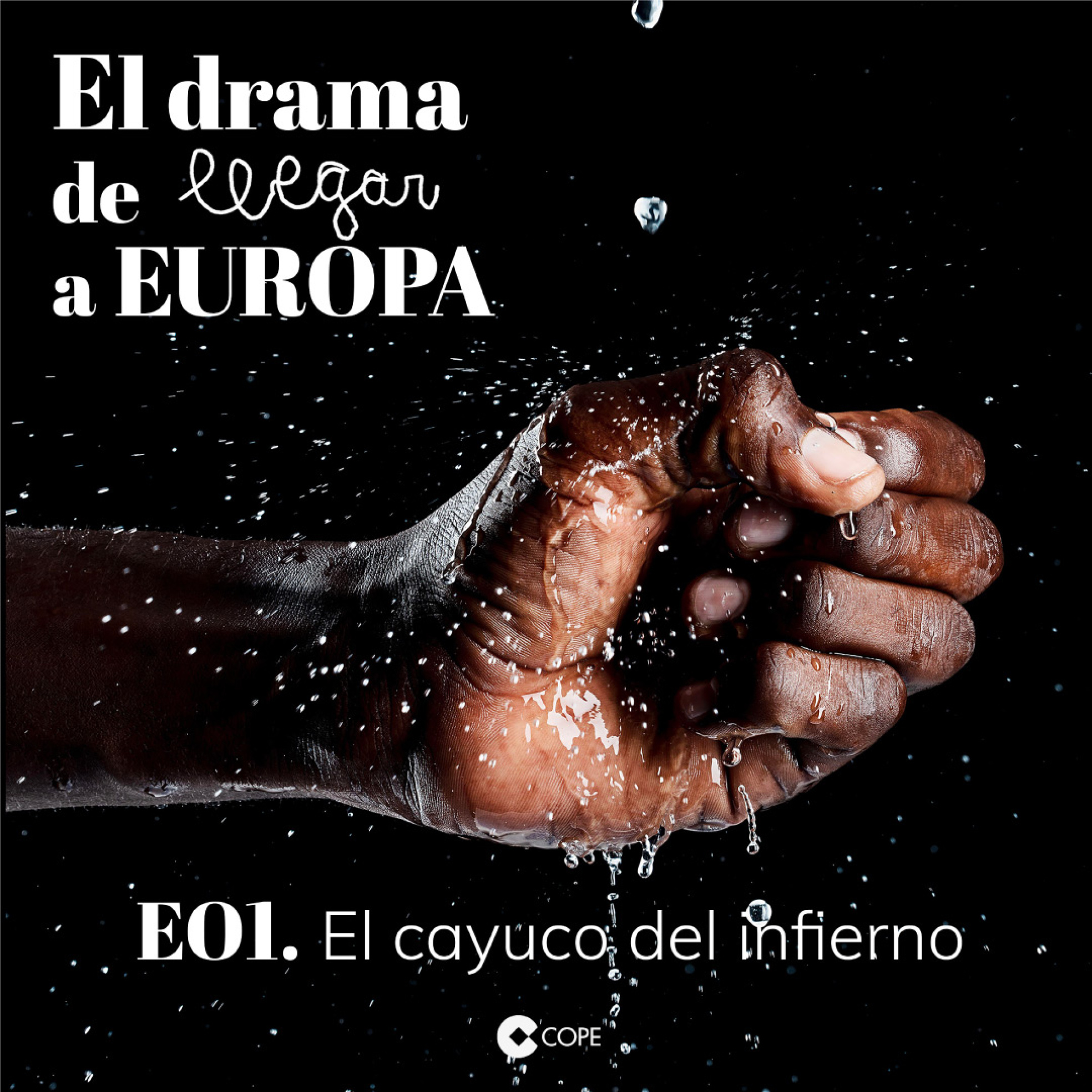 E01 | El cayuco del infierno episode artwork