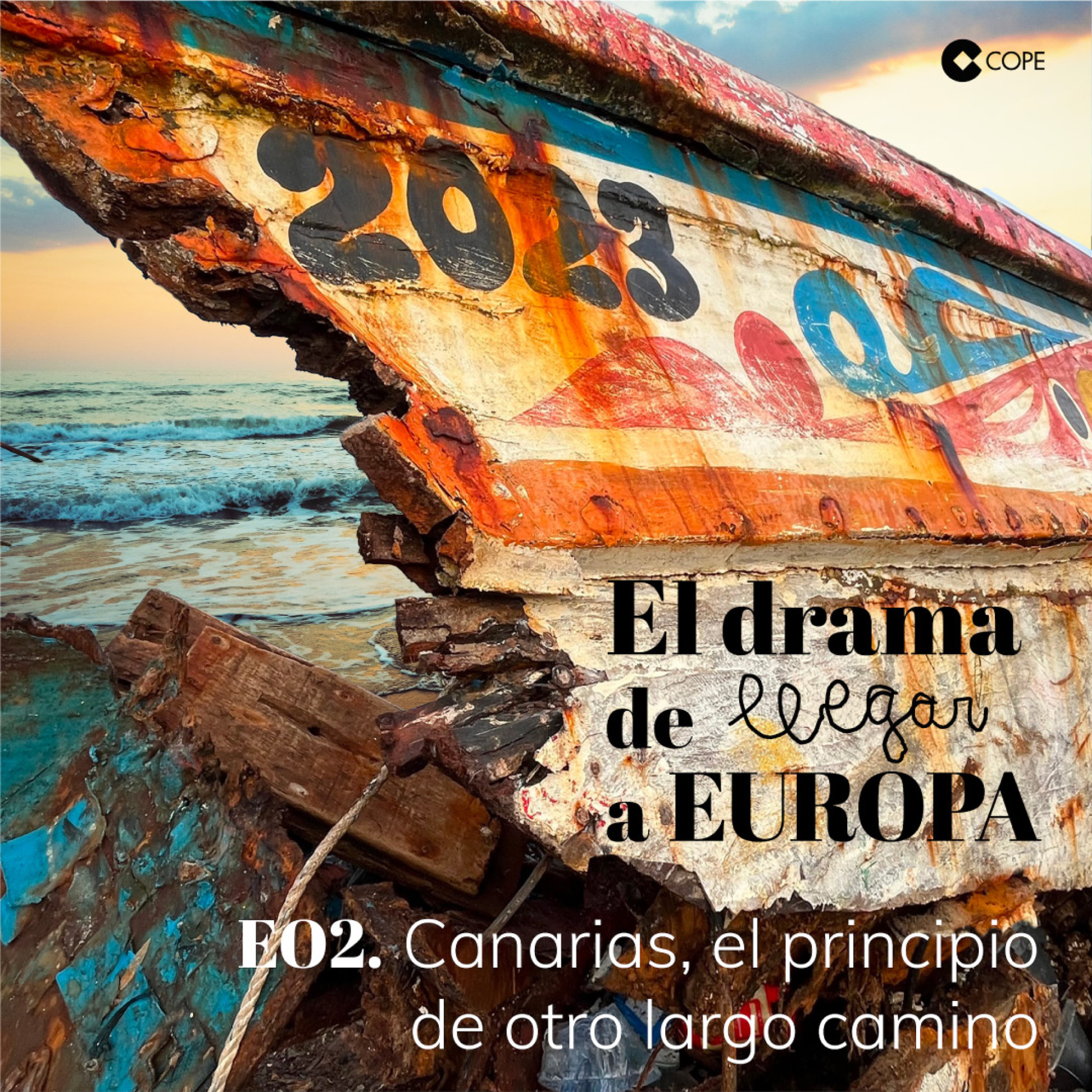 E02 | Canarias, el principio de otro largo camino episode artwork