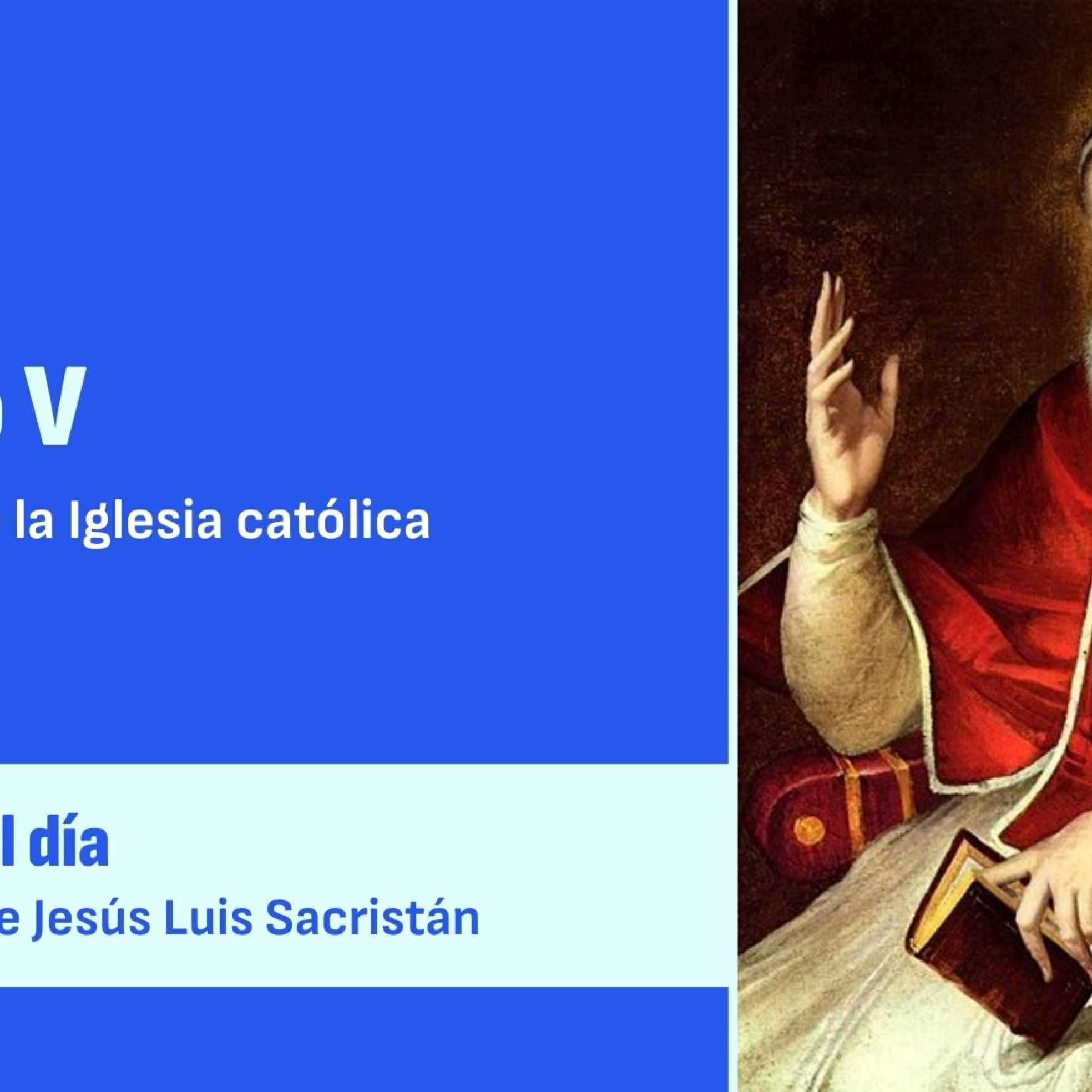 San Pío V, Papa episode artwork
