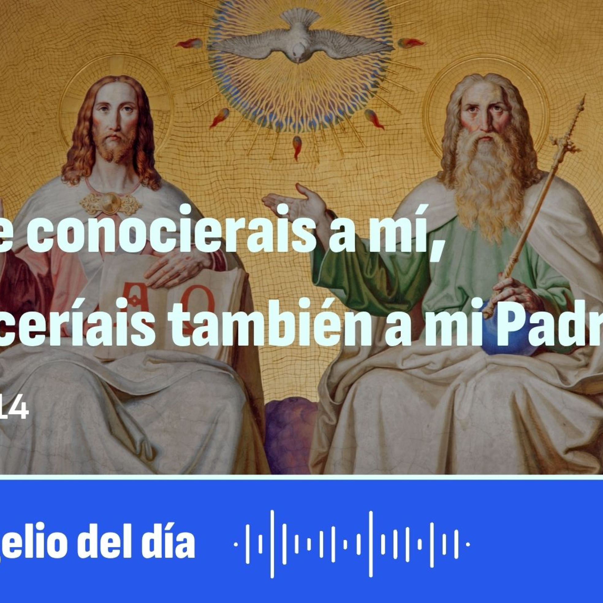 "Si me conocierais a mí, conoceríais también a mi Padre" episode artwork