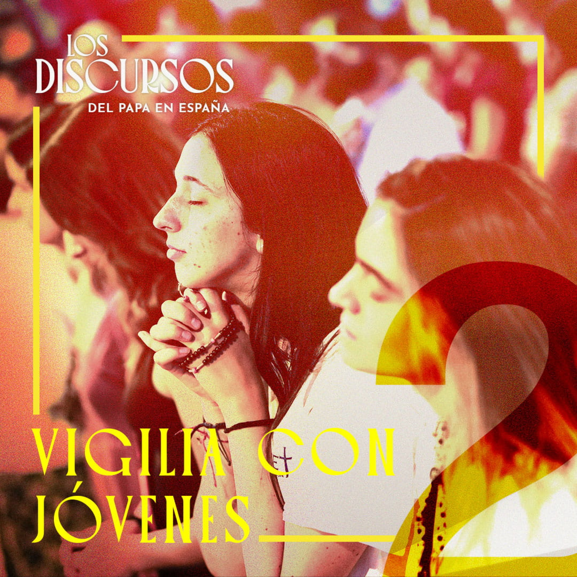E02 | Sábado 6 de junio. Vigilia con jóvenes en la Plaza de Lima episode artwork