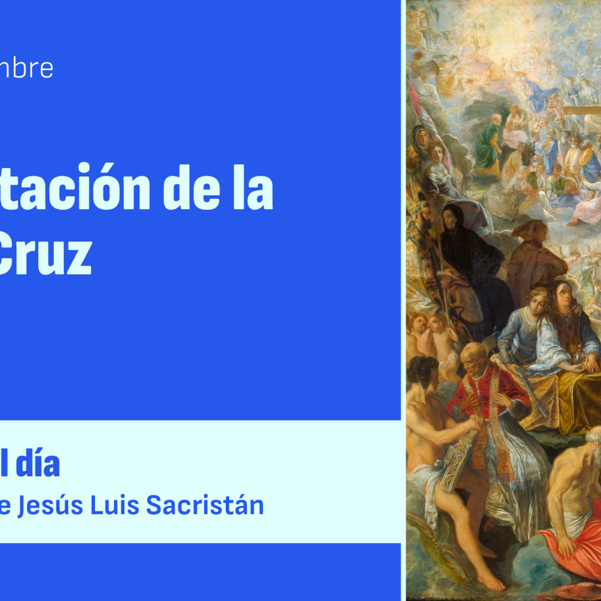 La Exaltación de la Santa Cruz