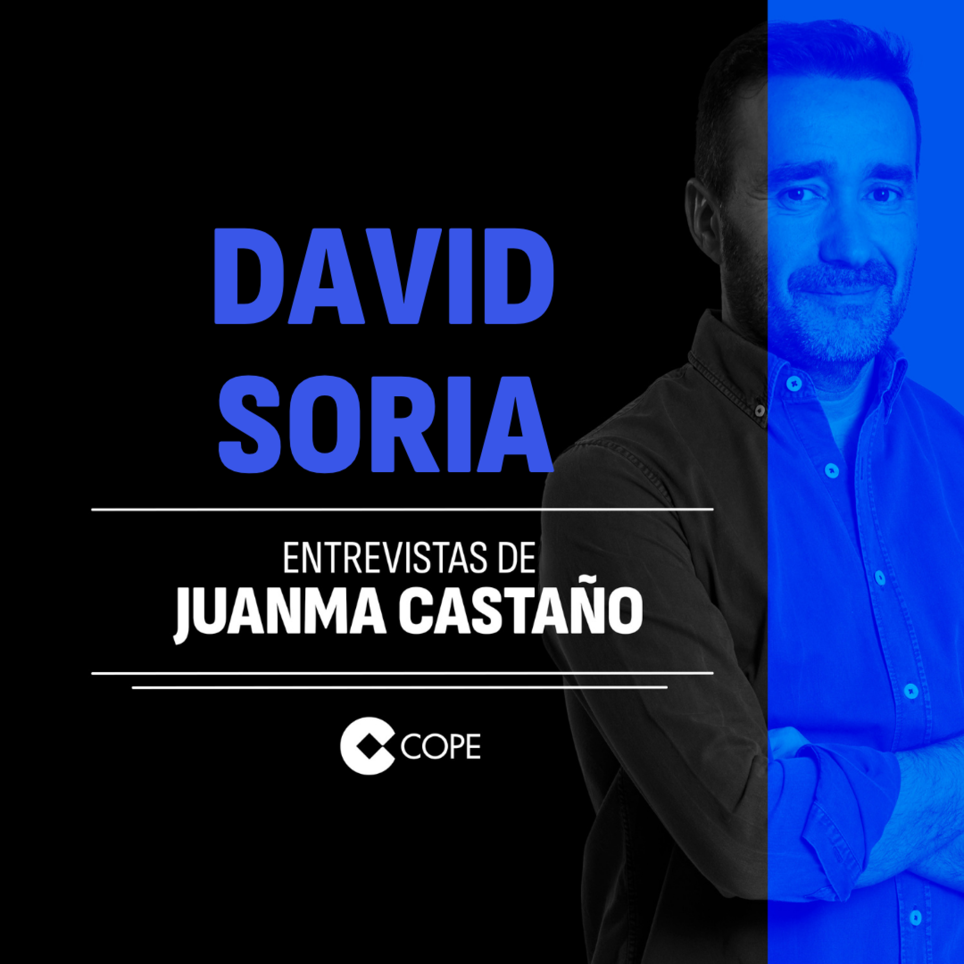 DAVID SORIA | LAS ENTREVISTAS DE JUANMA CASTAÑO