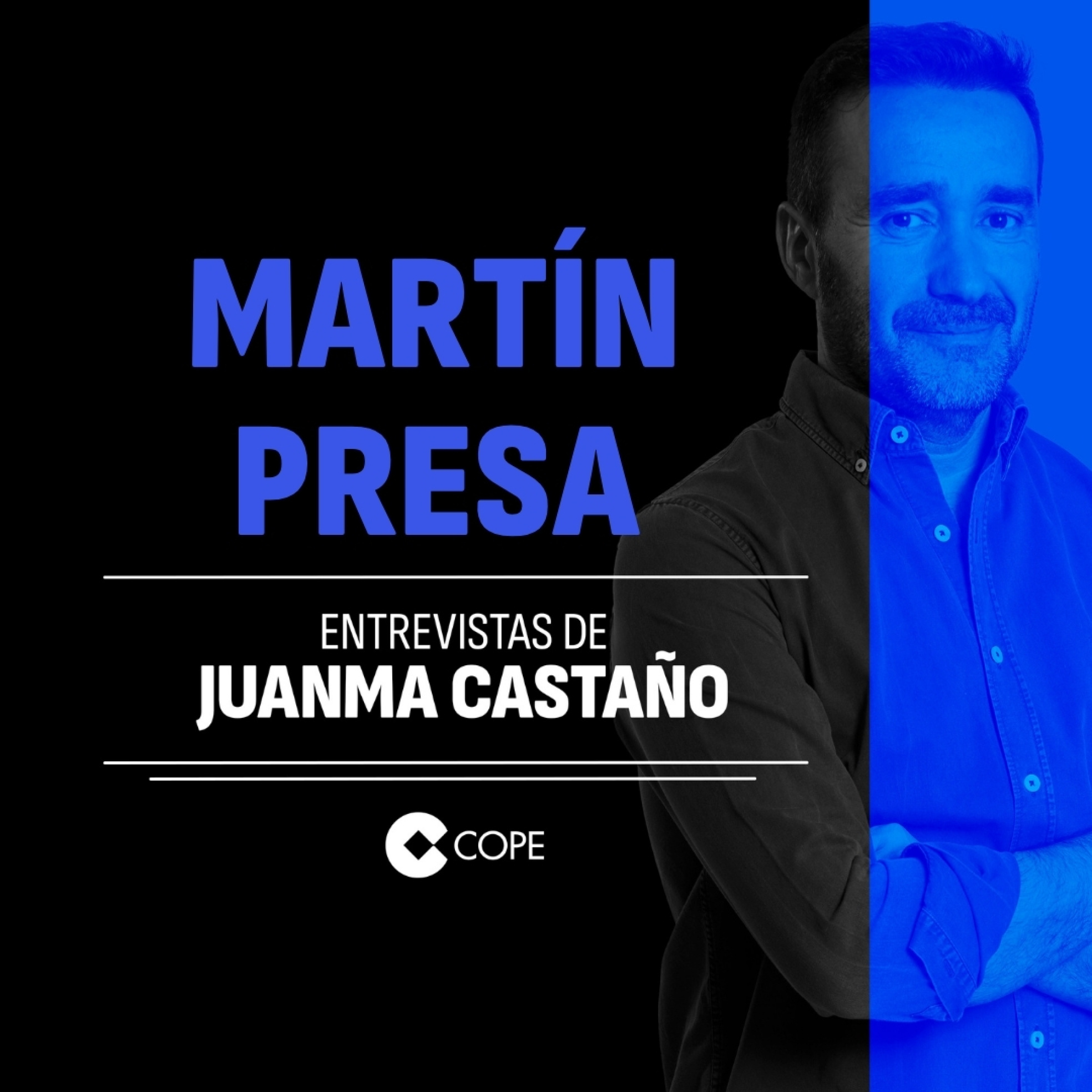 MARTÍN PRESA | LAS ENTREVISTAS DE JUANMA CASTAÑO