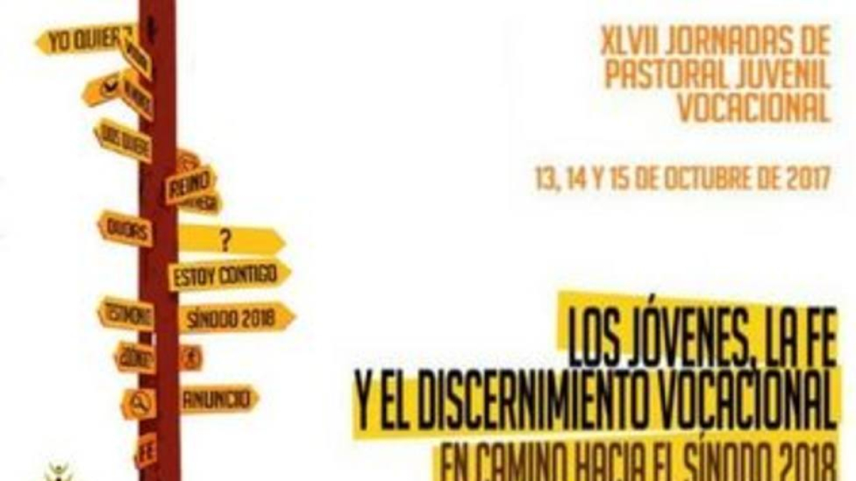 Confer organiza unas Jornadas de Pastoral Juvenil Vocacional en octubre