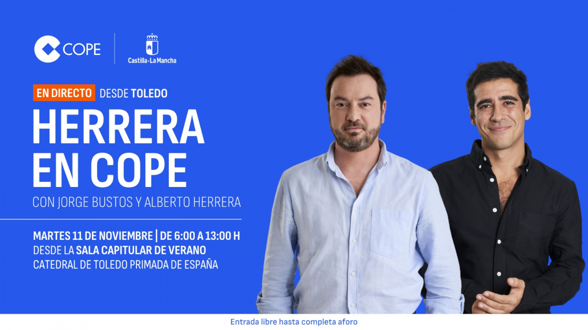 'Herrera en COPE' desde la Catedral de Toledo con Jorge Bustos y Alberto Herrera: entrada libre e invitados