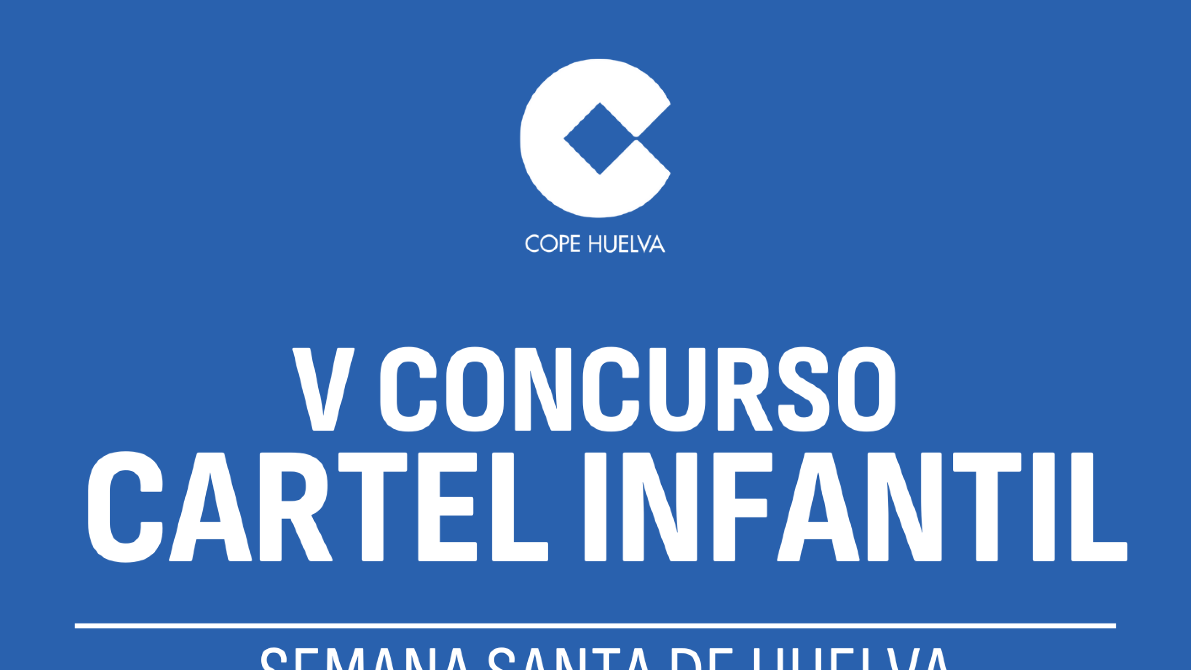 COPE organiza la V Edición del Concurso Cartel Infantil de la Semana Santa de Huelva