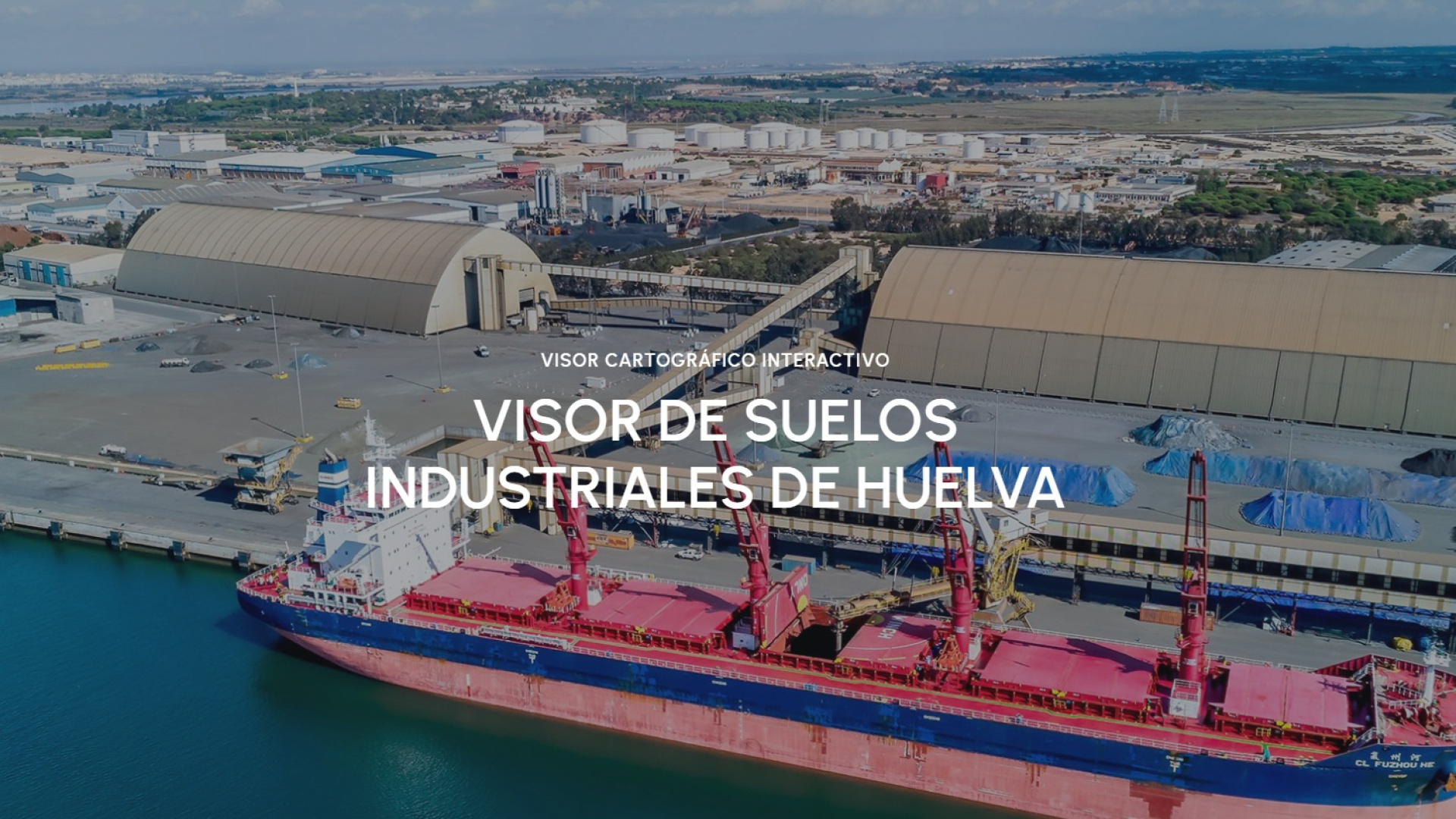 Huelva impulsa su potencial industrial con un mapa digital para atraer inversores
