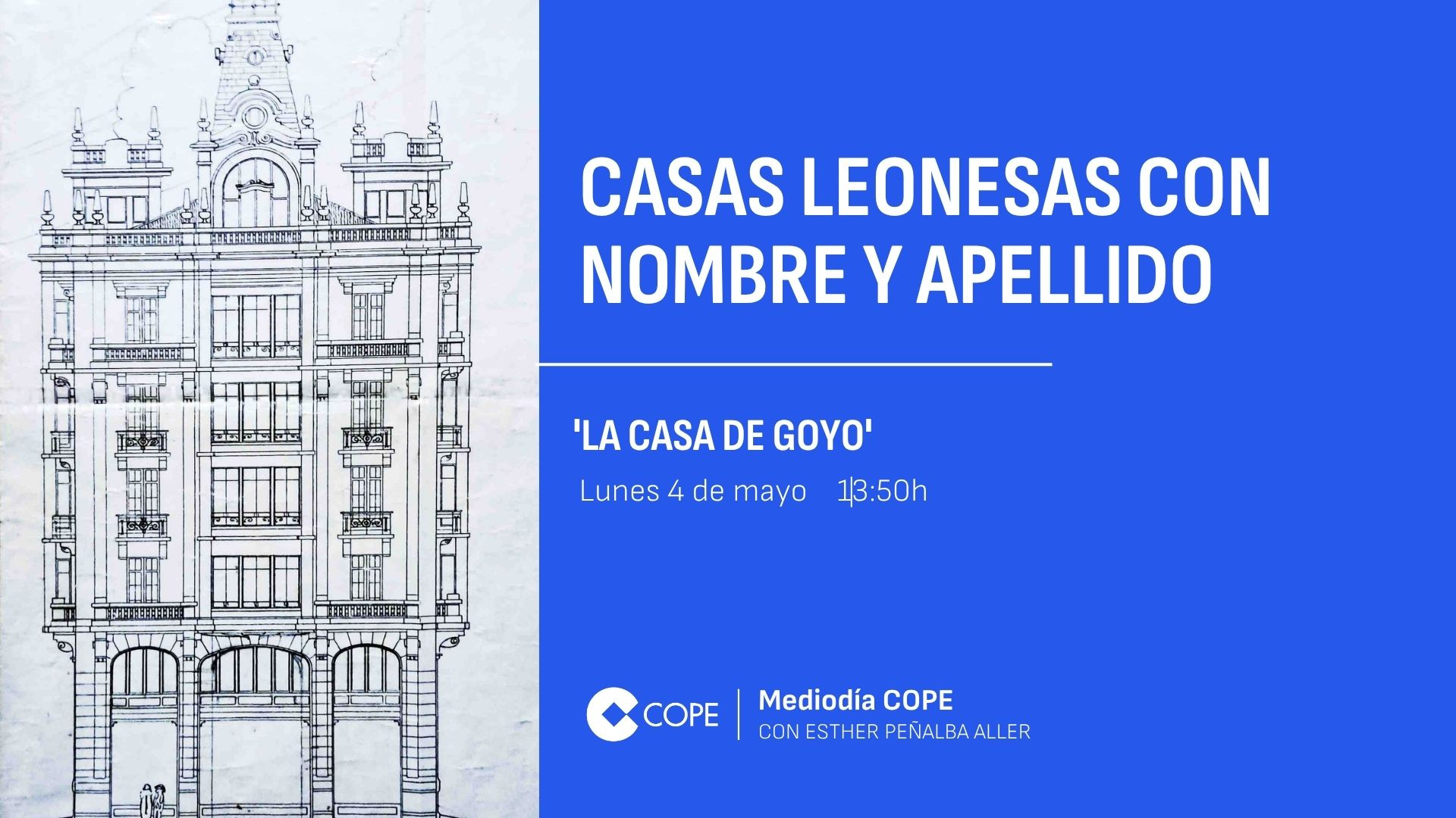La historia de la Casa de Goyo: el 'primer edificio moderno' de León que nació de un mesón