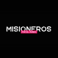 MISIONEROS POR EL MUNDO TRECE