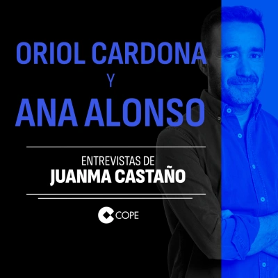 Oriol Cardona y Ana Alonso | Las entrevistas de Juanma Castaño