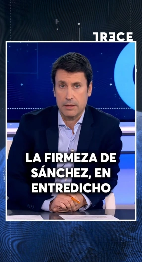 LA FIRMEZA DE SÁNCHEZ EN ENTREDICHO
