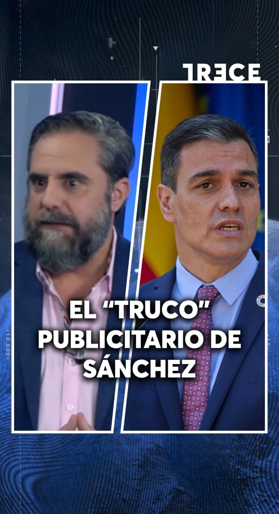 EL "TRUCO" PUBLICITARIO DE SÁNCHEZ