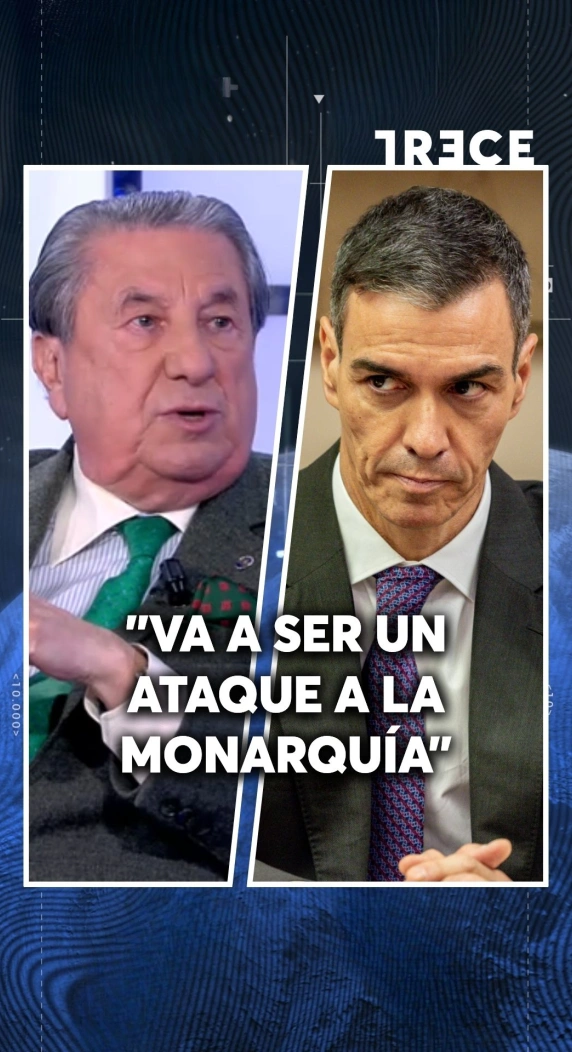 "VA A SER UN ATAQUE A LA MONARQUÍA"