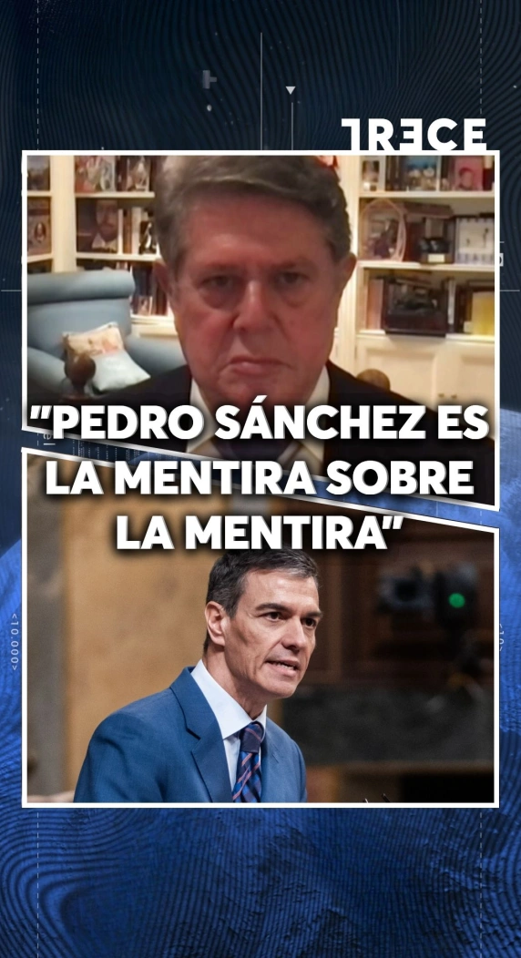 "PEDRO SANCHEZ ES LA MENTIRA OSBRE LA MENTIRA"