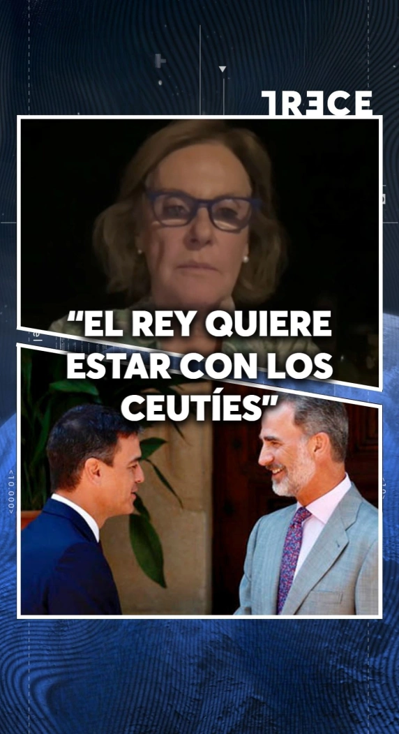 EL REY QUIERE ESTAR CON LOS CEUTIES