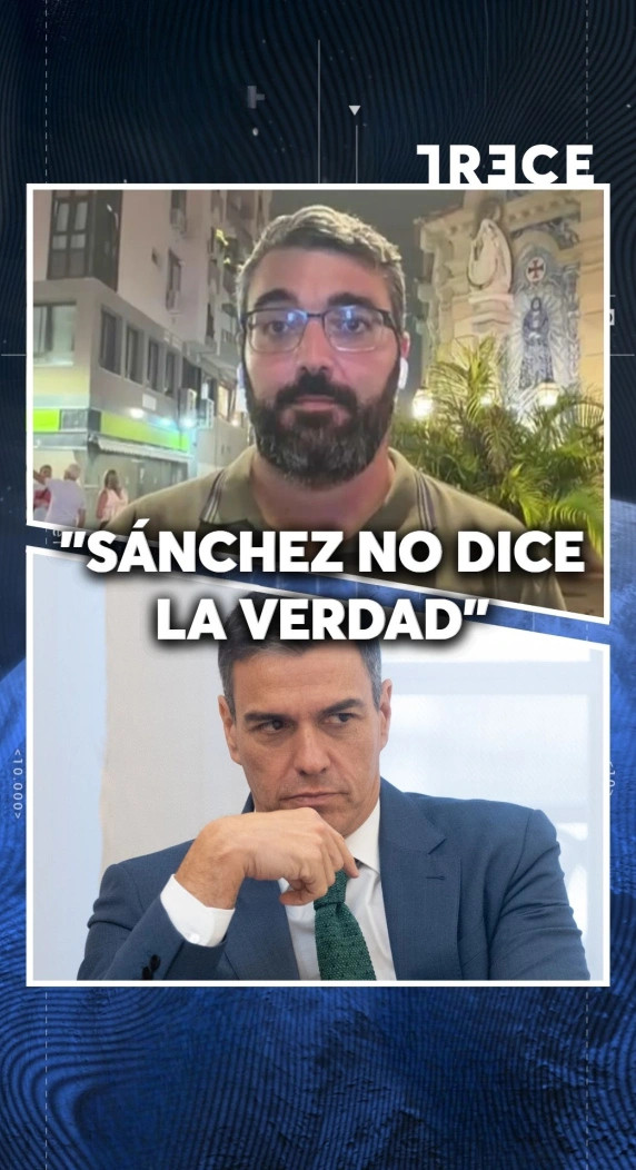 SANCHEZ NO DICE LA VERDAD