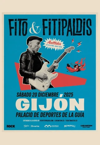 Cartel del concierto de Fito & Fitipaldis en Gijón