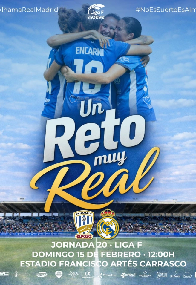 Cartel del partido del Alhama ElPozo - Real Madrid