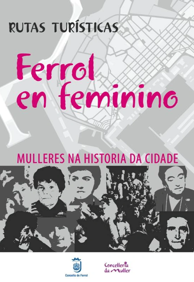 Cartel de la ruta "Ferrol en Feminino"