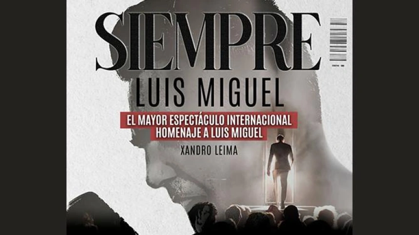 Siempre Luis Miguel