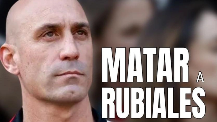 Matar a Rubiales