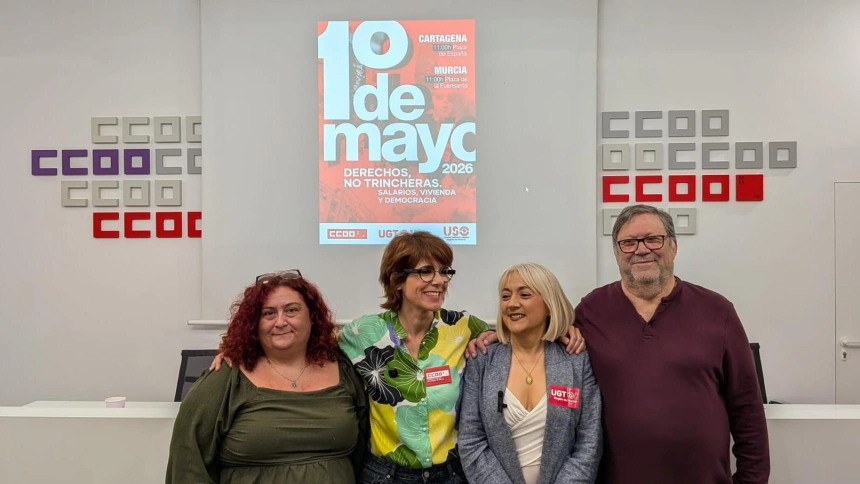 El primero de mayo los sindicatos murcianos llaman a la movilización ...