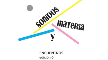 Logotipo del ciclo Sonidos y Materia