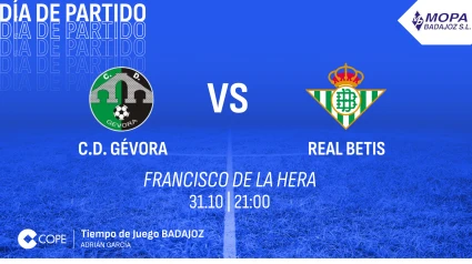 El Gévora - Betis, ¡vívelo en casa!