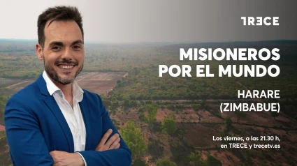 Vuelve a ver el programa completo de 'Misioneros por el mundo' en Harare (Zimbabue)