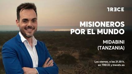 Vuelve a ver el programa completo de 'Misioneros por el mundo' en Midabini (Tanzania)