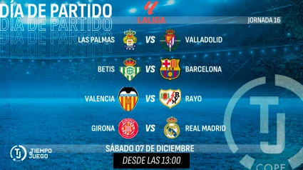 Todos los partidos del sábado 6 de diciembre, correspondientes a la jornada 16