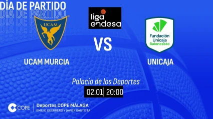 Horario y dónde ver y escuchar el UCAM Murcia-Unicaja de esta noche