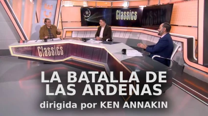 Disfruta de nuevo del coloquio sobre "La batalla de las Árdenas" de Ken Annakin en 'Classics'