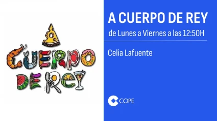 A CUERPO DE REY | 06 MAR 2025 | 12:50H