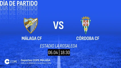 Horario y dónde ver y escuchar el Málaga-Córdoba de esta tarde