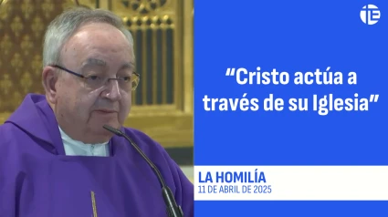 Homilía 11 de abril de 2025