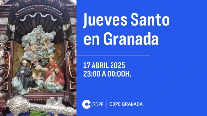 JUEVES SANTO EN GRANADA | 17 ABR 2025 | 23:00 A 00:00