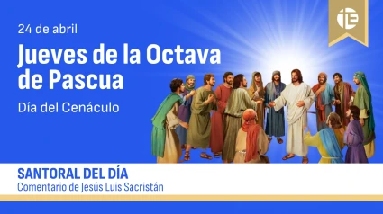 Jueves de la Octava Pascual