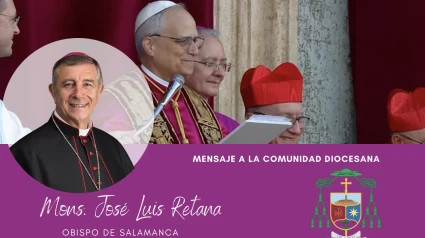 Mensaje de Monseñor José Luis Retana a la comunidad diocesana de Salamanca