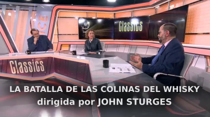 Disfruta de nuevo del coloquio sobre "La batalla de las colinas del whisky" de John Sturges en 'Classics'