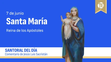 Santa María, Reina de los Apóstoles
