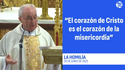 La homilía del 28 de junio de 2025