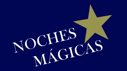 Noches mágicas
