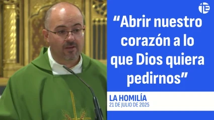 Homilía 21 de julio de 2025