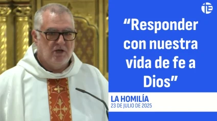 Homilía 23 de julio de 2025