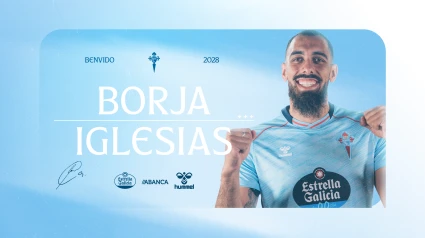 Anuncio del fichaje de Borja Iglesias por el Celta