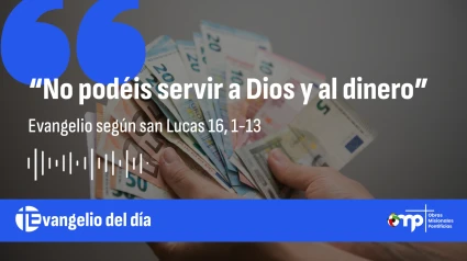EVANGELIO 21 SEP 2025